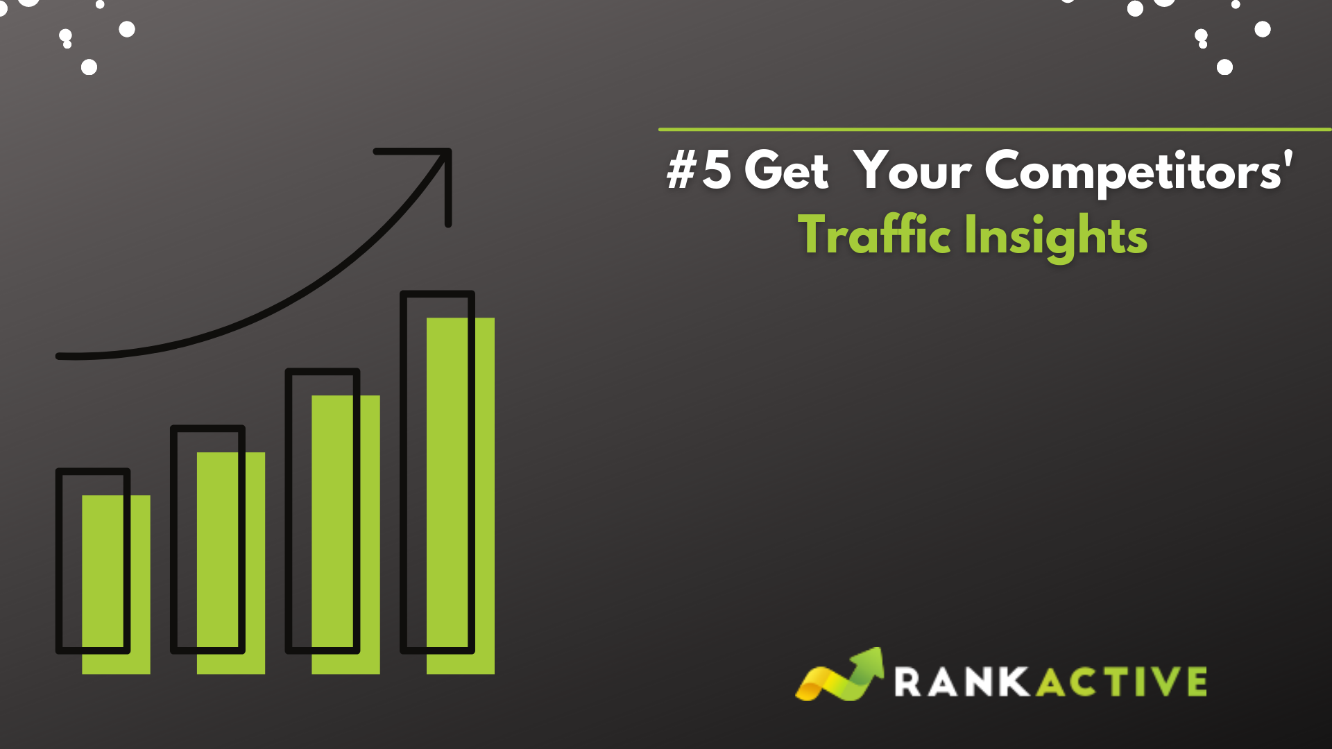 #5 Get your competitors' traffic insights