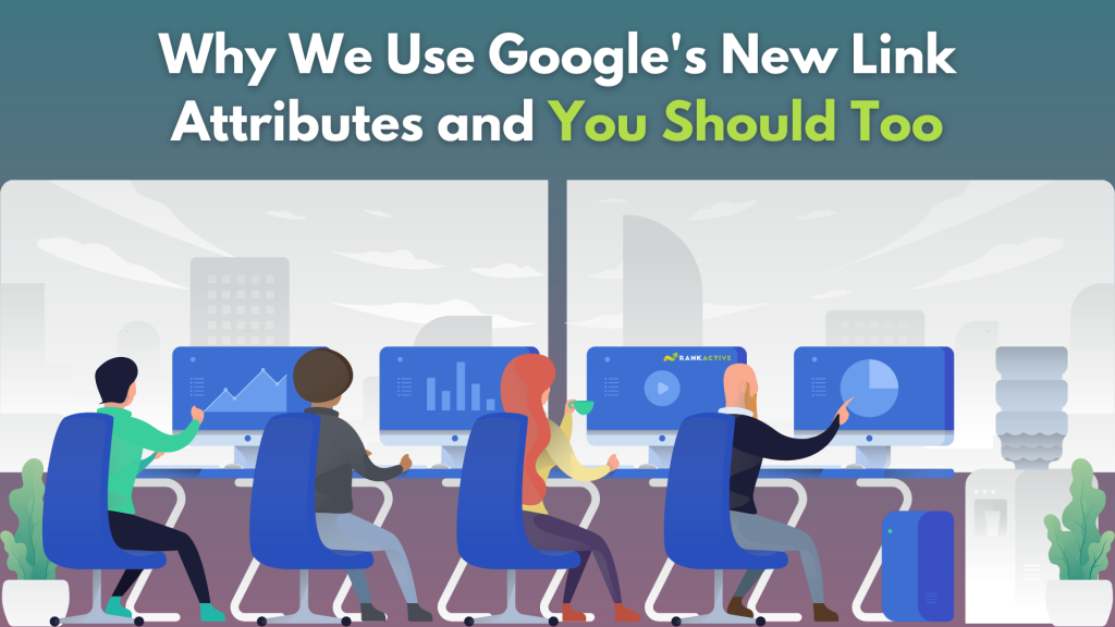 Why Google's new link attributes are important and shouldn't be overlooked